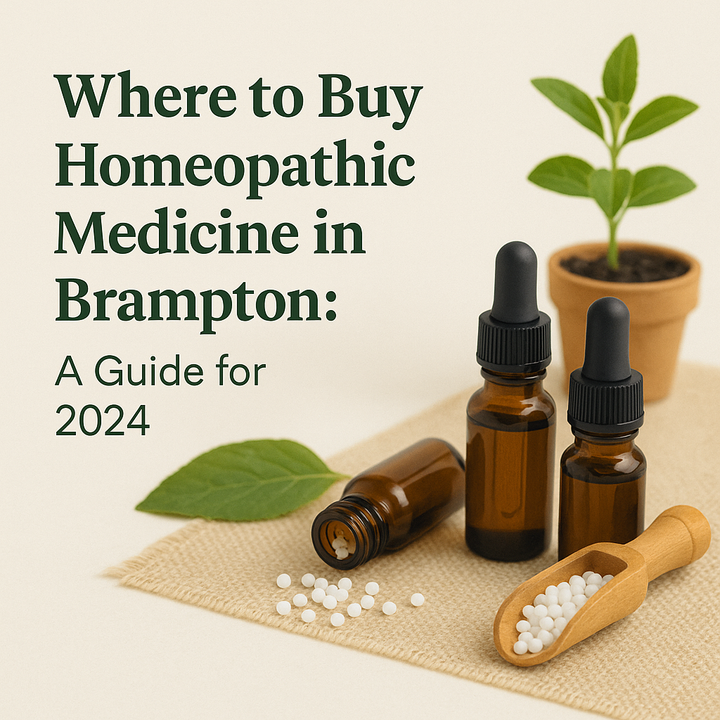 Top 10 Homeopathic Remedies Every Brampton Household Should Have